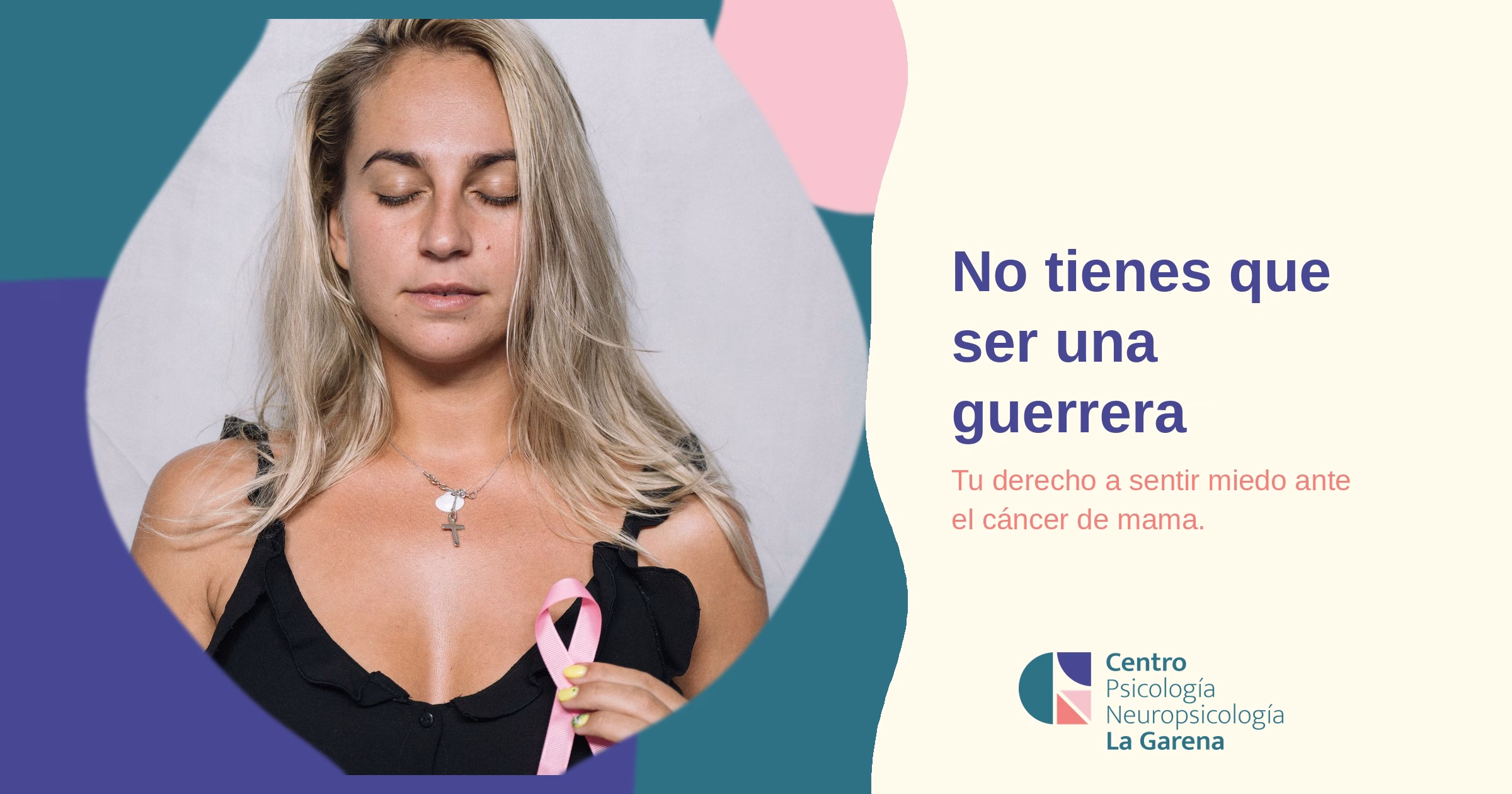 No tienes que ser una guerrera: el derecho a sentir miedo ante el cáncer de mama